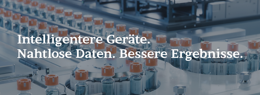 Intelligentere Geräte. Nahtlose Daten. Bessere Ergebnisse.