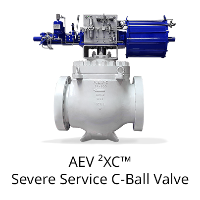 AEV ²XC™ Severe Service C-Ball Valve