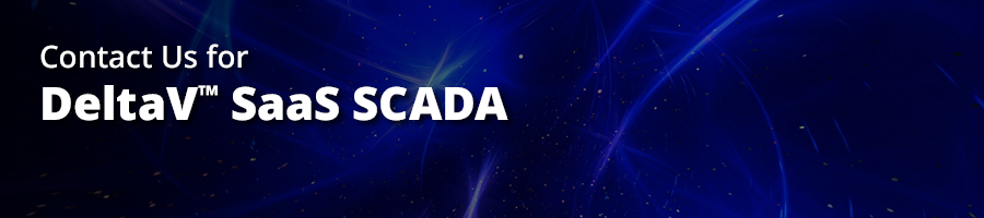 Contact Us for DeltaV Saas SCADA