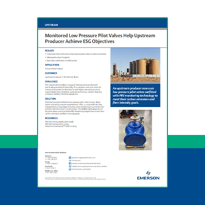 Proven Result: Monitored Low Pressure Pilot Valves Help Upstream Producer Achieve ESG Objectives