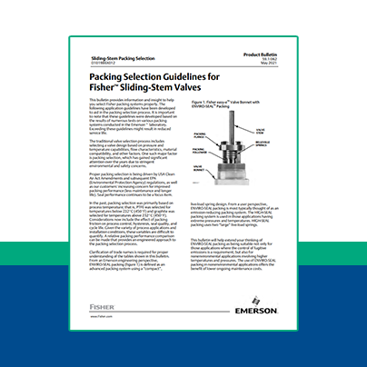 Packing Selection Guidelines for Fisher™ Sliding-Stem Valves