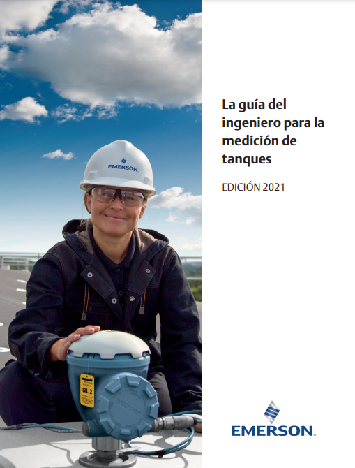 La guía del ingeniero para la medición de tanques - Edición 2021